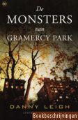 De monsters van Gramercy Park