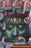 Rosemary's zoon