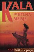Kala, het hyena-meisje