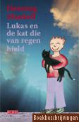 Lukas en de kat die van regen hield