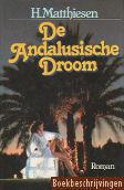 De Andalusische droom