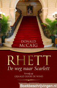 Rhett, de weg naar Scarlett