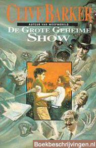 De grote geheime show