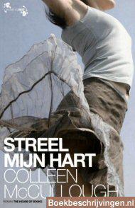 Streel mijn hart