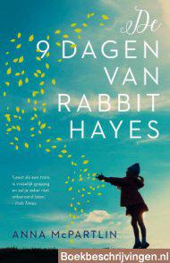 De negen dagen van Rabbit Hayes