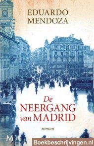 De neergang van Madrid