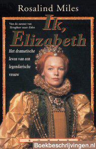 Ik, Elizabeth