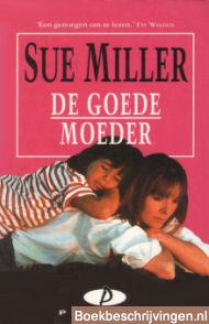 De goede moeder