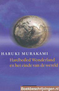 Hard-boiled wonderland en het einde van de wereld