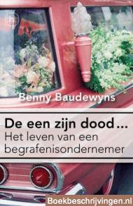 De een zijn dood...
