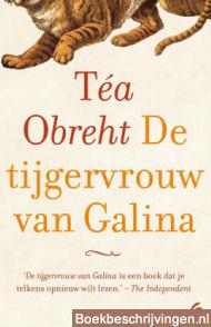 De tijgervrouw van Galina