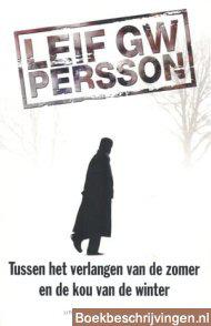 Tussen het verlangen van de zomeren de kou van de winter
