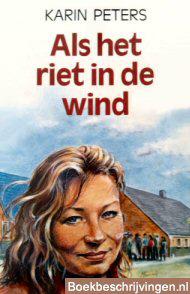 Als het riet in de wind