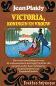 Victoria, koningin en vrouw