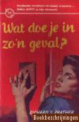 Wat doe je in zo'n geval?