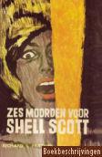 Zes moorden voor Shell Scott 