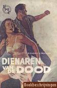 Dienaren van de dood