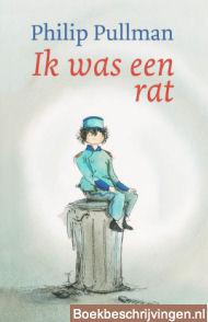 Ik was een rat