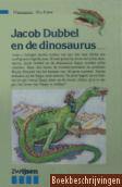 Jacob Dubbel en de dinosaurus