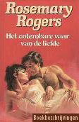 Het ontembare vuur van de liefde