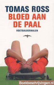 Bloed aan de paal