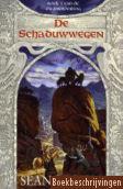 De schaduwwegen