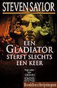 Een gladiator sterft slechts een keer