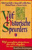 Vijf historische speurders