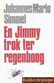 En Jimmy trok ter regenboog 