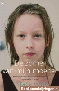 De zomer van mijn moeder