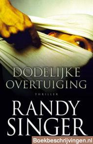 Dodelijke overtuiging