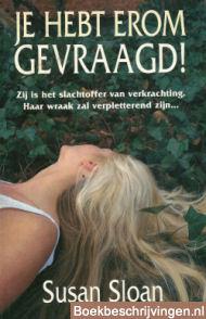 Je hebt erom gevraagd!