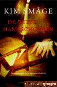 De witte handschoenen