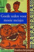 Goede zeden voor mooie meisjes