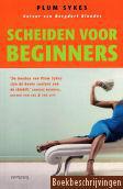 Scheiden voor beginners