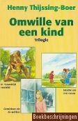 Omwille van een kind Trilogie