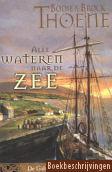 Alle wateren naar de zee