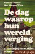 De dag waarop hun wereld verging 