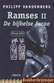 Ramses II: de bijbelse farao 