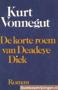 De korte roem van Deadeye Dick