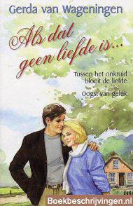 Als dat geen liefde is...