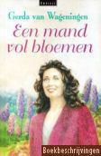 Een mand vol bloemen