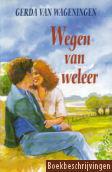 Wegen van weleer