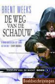 De weg van de schaduw