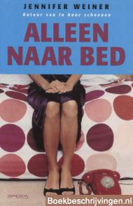 Alleen naar bed