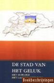 De stad van het geluk