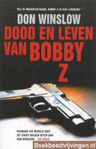 Dood en leven van Bobby Z.