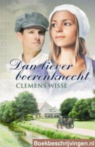 Dan liever boerenknecht