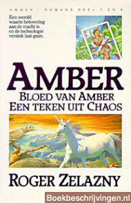 Bloed van Amber & Een teken uit Chaos