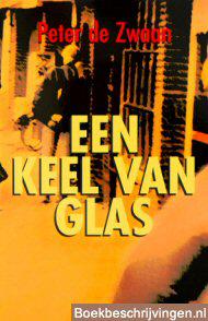 Een keel van glas